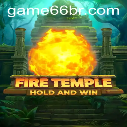 Unveiling FireTemple: An Exciting Adventure Awaits